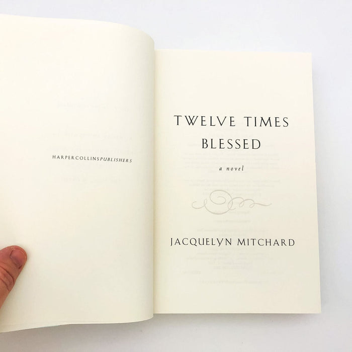 Twelve Times Blessed Hardcover Jacquelyn Mitchard 2003 Widow Single Mom 1st Ed 1 7