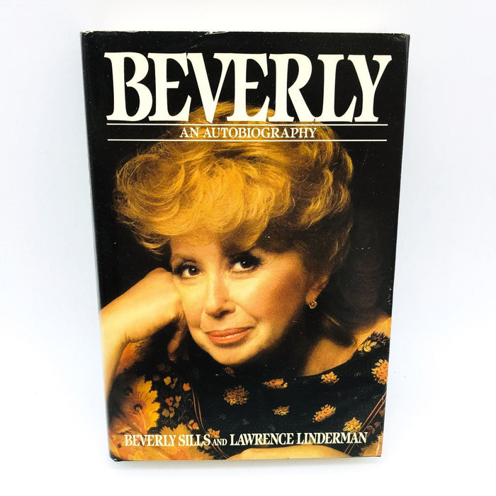 Beverly Hardcover Beverly Sills 1987 Memoir Singer Wife Mother Ambassador 1