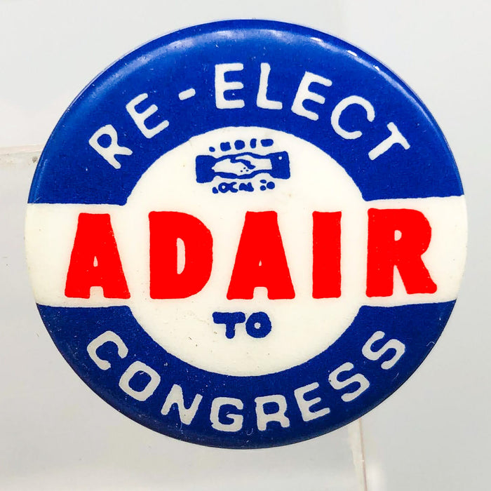 Re-Elect Adair To Congress Button Pin 1" Ross Indiana Republican Politician 2