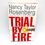 Trial By Fire HC Nancy Taylor Rosenberg 1996 Dallas Prosecutor Parents Murdered 1