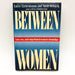 Between Women Hardcover Luise Eichenbaum 1988 Interpersonal Relations Friendship 1