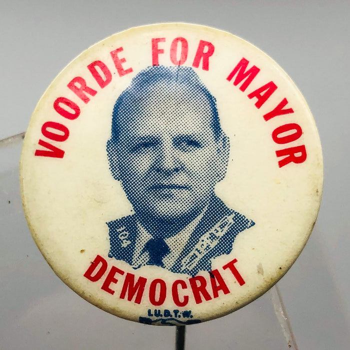 Worde For Mayor Button Pinback 1" Democrat Campaign L.U.D.T.W. Plastic Workers