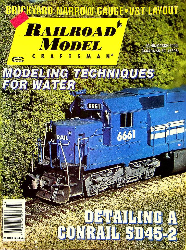 Railroad Model Craftsman Magazine March 2000 Vol 68 No 10 Conrail SD45-2