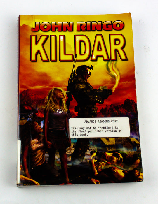 Kildar by John Ringo - 2005 - Paperback - 1st Printing - Uncorrected Page Proofs