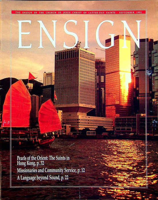 Ensign Magazine September 1991 Vol 21 No 9 Pearls Of Orient: Saints In Hong Kong 1