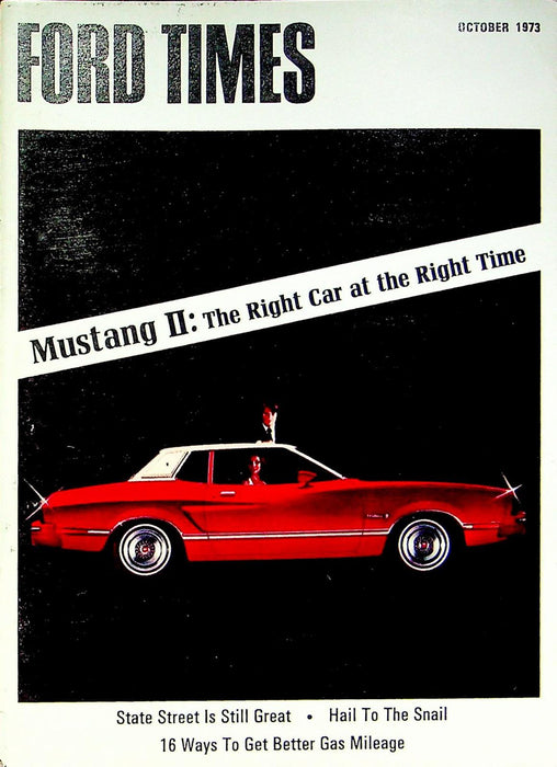 Ford Times Magazine October 1973 Mustang 2 Thoroughbred Arches National Park