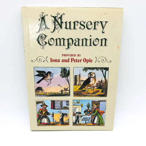 A Nursery Campanion HC Iona and Peter Opie 1980 Childrens Stories 1st Edition 1