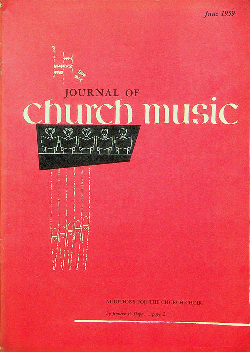 Journal of Church Music Magazine June 1959 Auditions Church Choir Robert Page 3