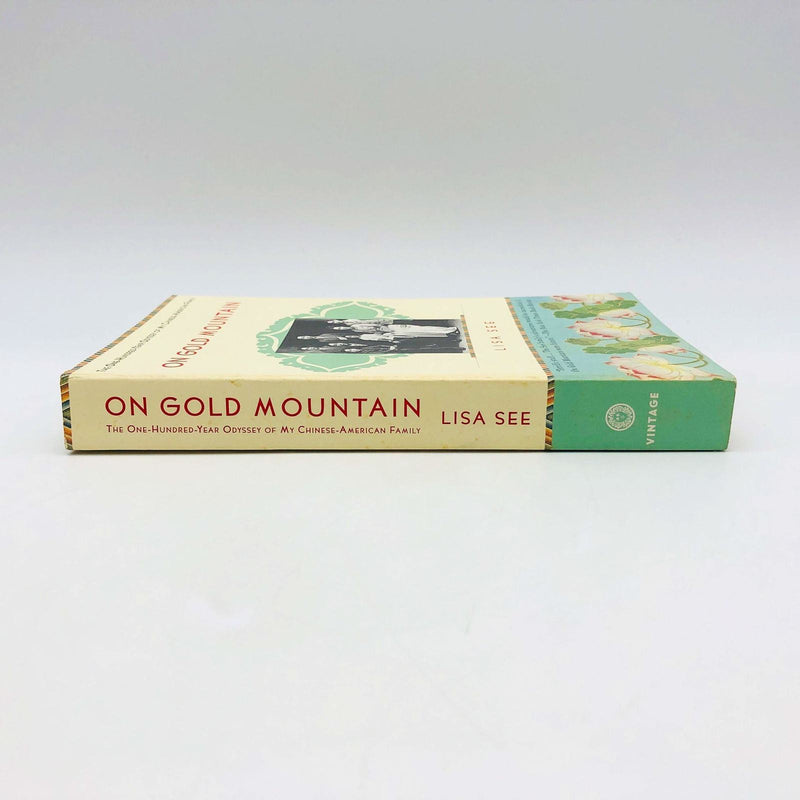 On Gold Mountain Paperback Lisa See 1996 Chinese American Culture Families 3
