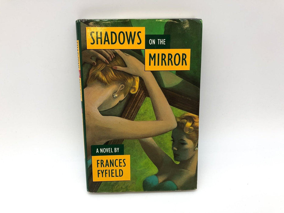 Shadows On The Mirror Francis Fyfield 1989 Pocket Books First Edition Hardcover 1