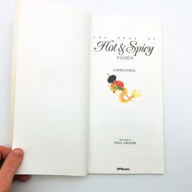 Hot And Spicy Foods Paperback Louise Steele 1987 Cookery Spices International 6