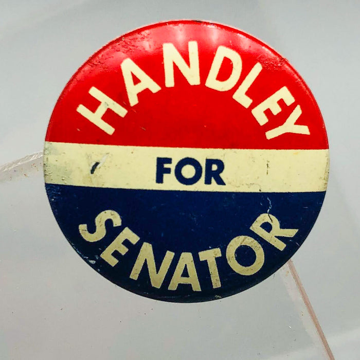 Harold Handley For Senator Button Pin .75" Indiana Political Campaign Union 3