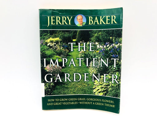 The Impatient Gardener Paperback Jerry Baker 1983 Grow Green Grass Ex Libra 1