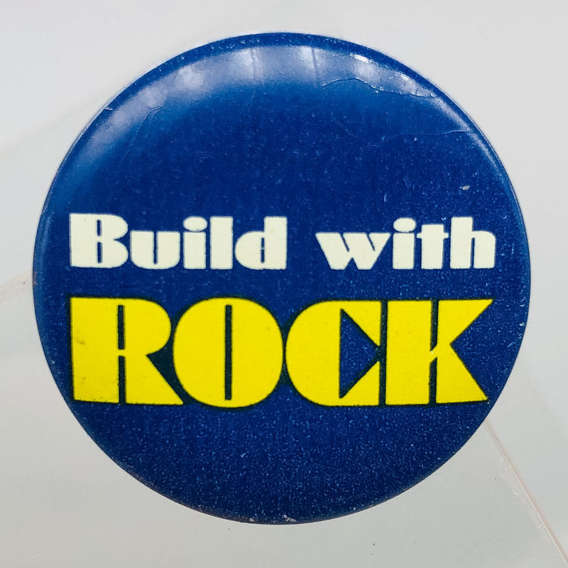 Build With Rock Button Pinback 1" Indiana Dem. Lt. Governor Robert Rock 1960s 2