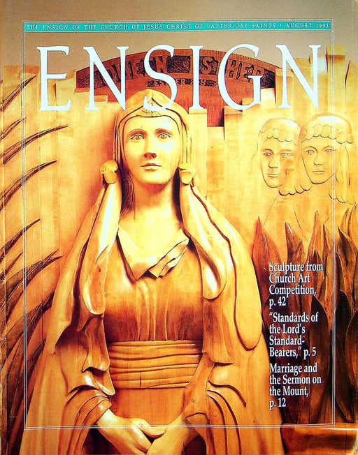 Ensign Magazine August 1991 Vol 21 No 8 Sculpture From Church Art Competition 1