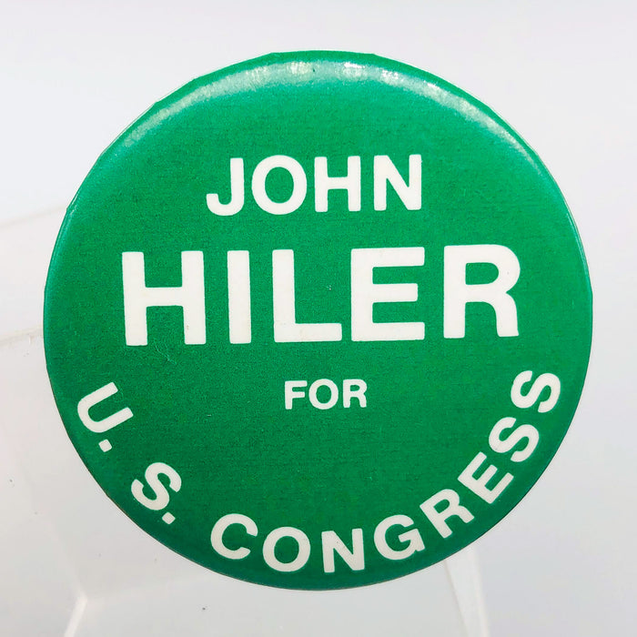 John Hiler For US Congress Button 2" Pinback Campaign Political Samuelson Vintag