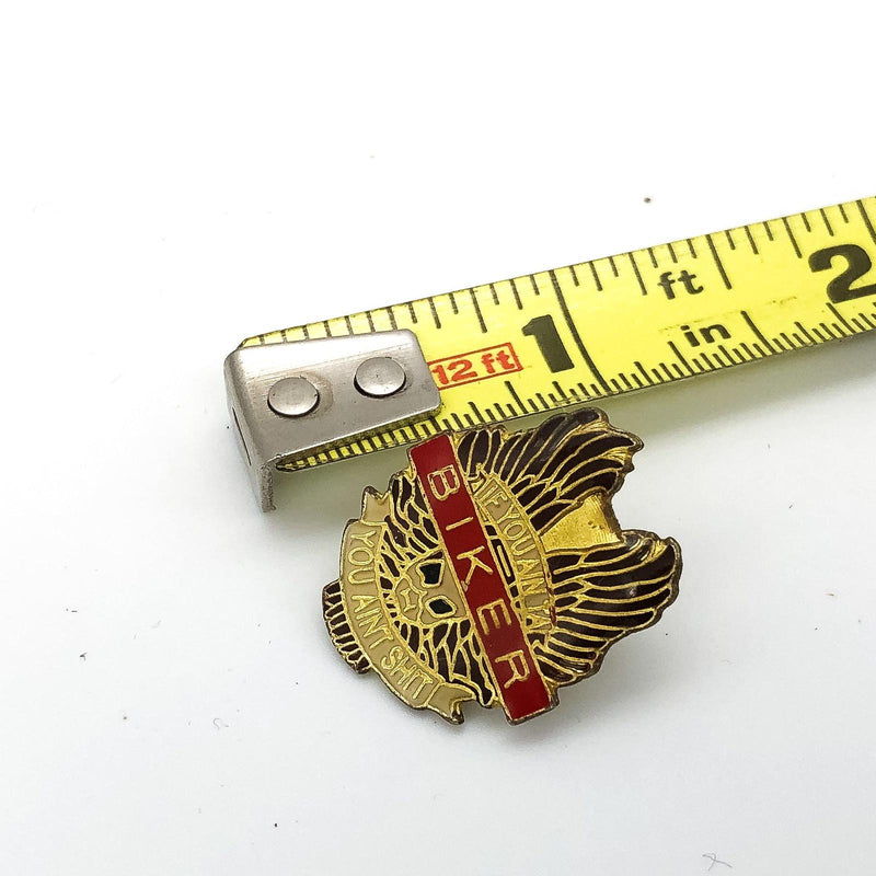 Biker Motorcycle Lapel Pin Skull & Wings "If You Ainta Biker You Aint..." 4