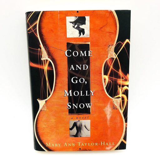 Come And Go Molly Snow Hardcover Mary Ann Taylor Hall 1995 Bluegrass Musicians 1