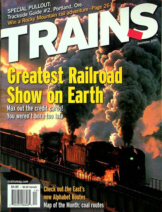 Trains Railroading Magazine December 2002 Vol 62 No 12 Greatest Railroad Show