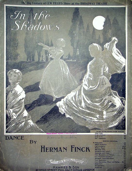 Sheet Music In The Shadows Herman Finck 1910 Lew Fields Show Broadway Theatre 1