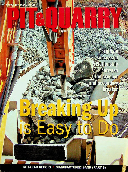 Pit & Quarry Magazine July 2003 Vol 96 # 1 Manufactured Sand