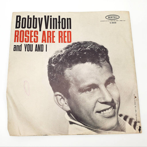 Bobby Vinton Roses Are Red My Love / You And I Single Record Epic 1962 5-9509 1