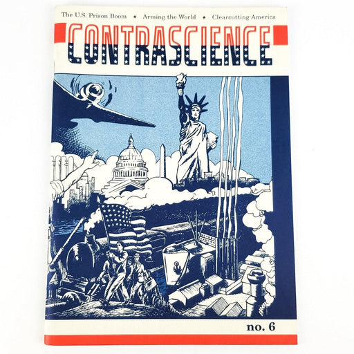 Contrascience Magazine #6 1997 U.S Prison Boom, Clearcutting & More 1