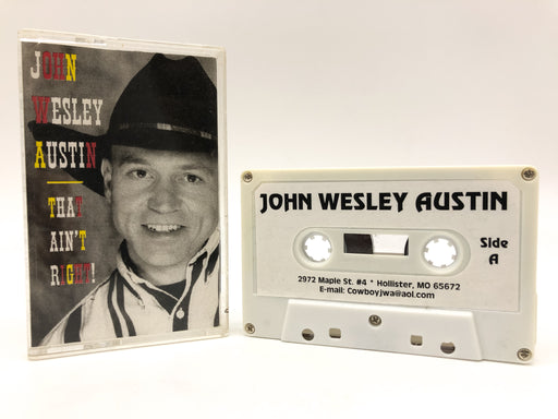 That Ain't Right John Wesley Austin Cassette Album Wild Ride Production 1999 1