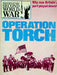 History Second World War WW2 Magazine 1974 Part 41 Operation Torch Afrika Korps 1