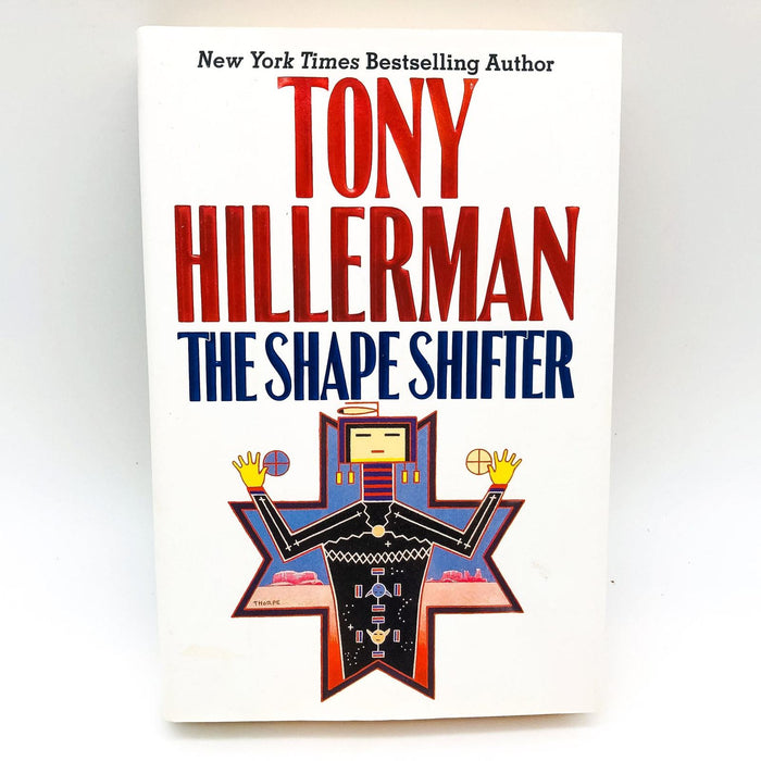 The Shape Shifter Hardcover Tony Hillerman 2006 Navajo Detective Mystery 1st Ed 1