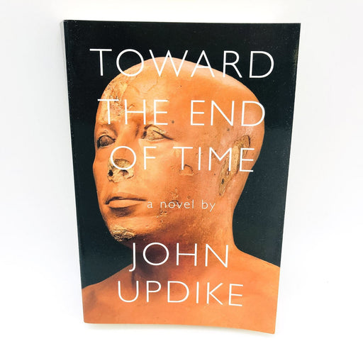 Toward The End Of Time Paperback John Updike 1997 Time Travel Man Sci Fi Aging 1