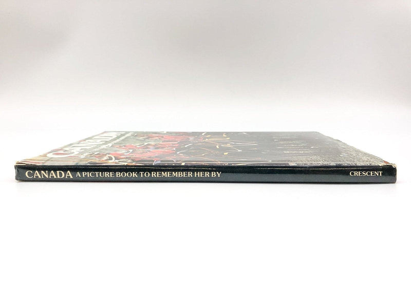 Canada A Picture to Remeber Her By Ted Smart 1978 Crescent HC Canadian History 3