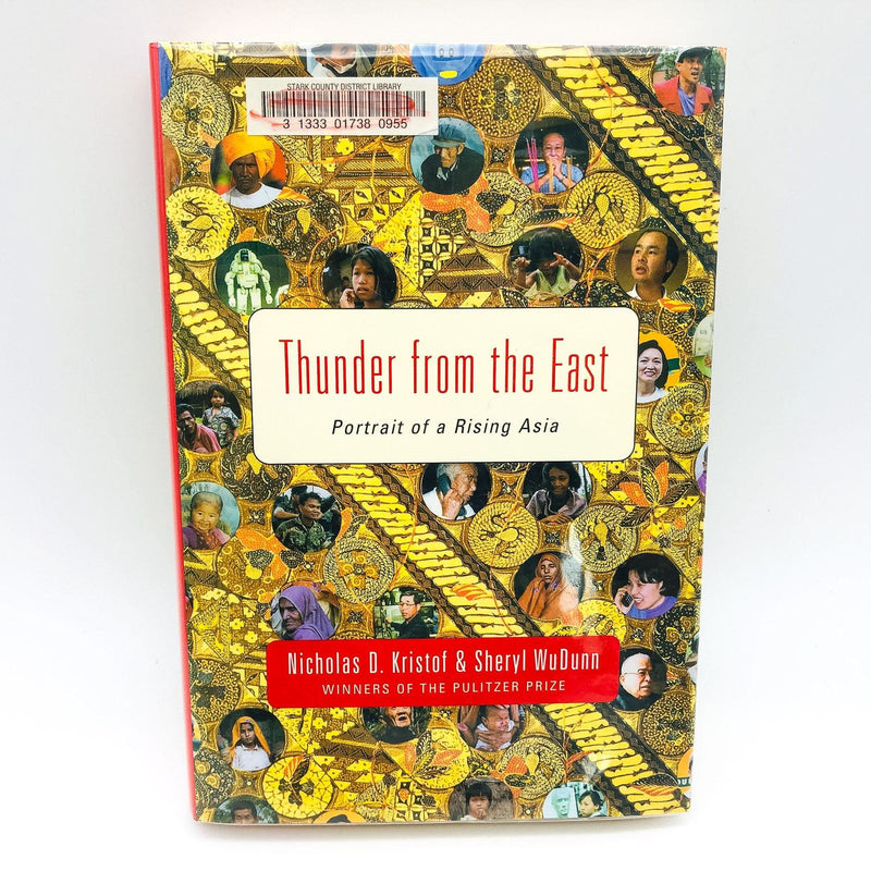 Thunder From The East Hardcover Nicholas D. Kristof 2000 Asia Ambition Anguish 1