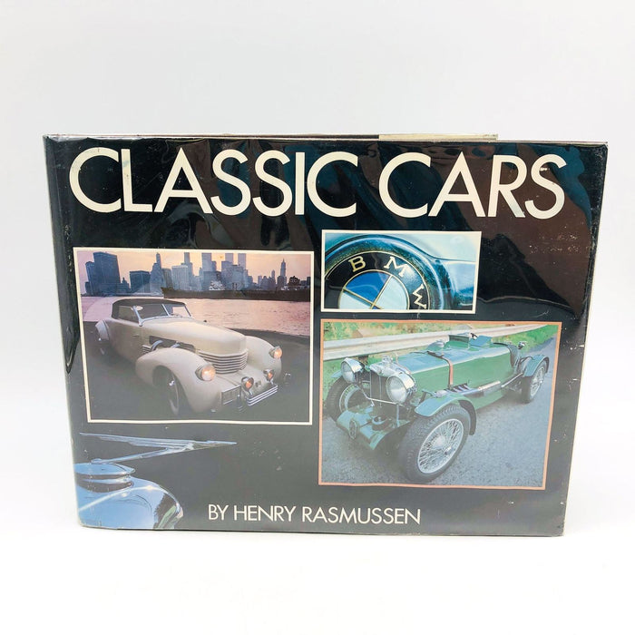 Classic Cars Hardcover Henry Rasmussen 1979 Automobiles History Auto Cars 1