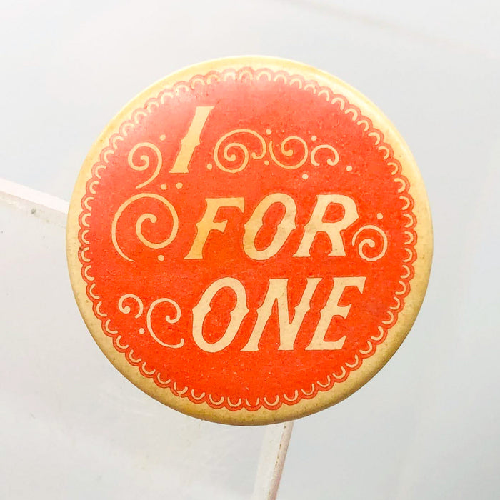 I For One Button Pinback .75" American Art Works Coshocton Ohio Red Vintage