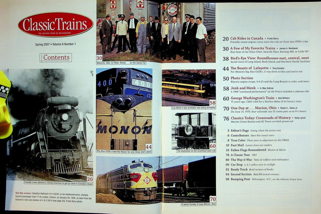 Classic Trains Magazine Spring 2007 Vol 8 # 1 Big Steam Up Close