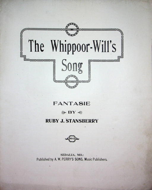 The Whippoor-Wills Song Fatasie Vintage Sheet Music Ruby J Stansberry 1908 Piano 1