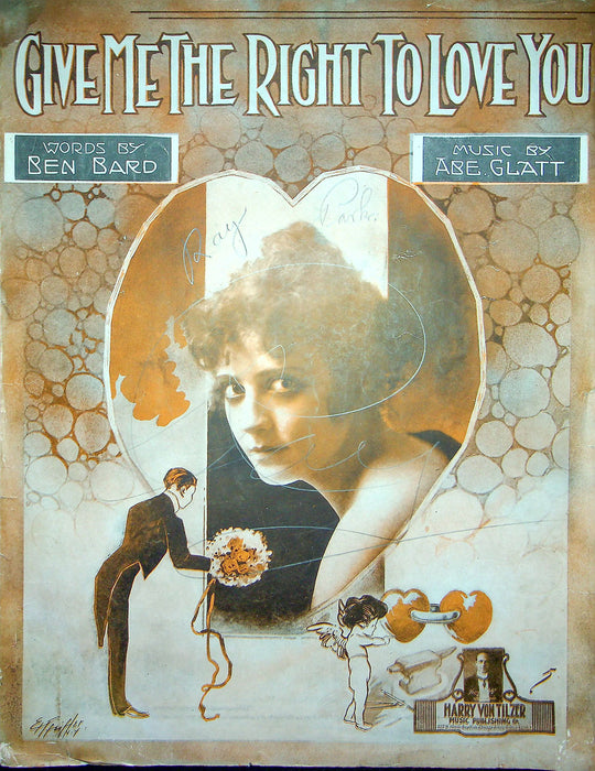 Sheet Music Give Me The Right To Love You Ben Bard Abe Glatt 1917 Harry V Tilzer 1