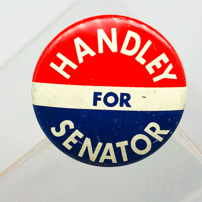 Harold Handley For Senator Button Pin .75" Indiana Political Campaign Union 4