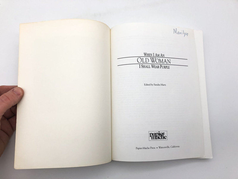 When I Am An Old Woman I Shall Wear Purple Sandra Martz 1991 Papier Mache Press 6