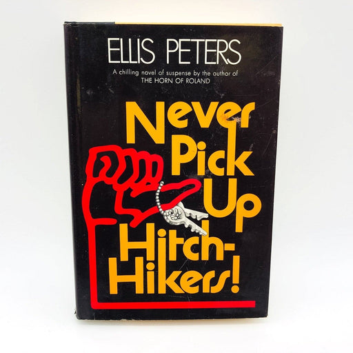 Never Pick Up Hitch-Hikers Hardcover Ellis Peters 1976 England Bank Robbery 1