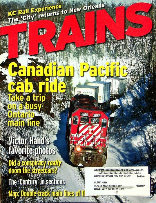 Trains Magazine January 2006 Vol 66 No 1 Canadian Pacific Cab Ride