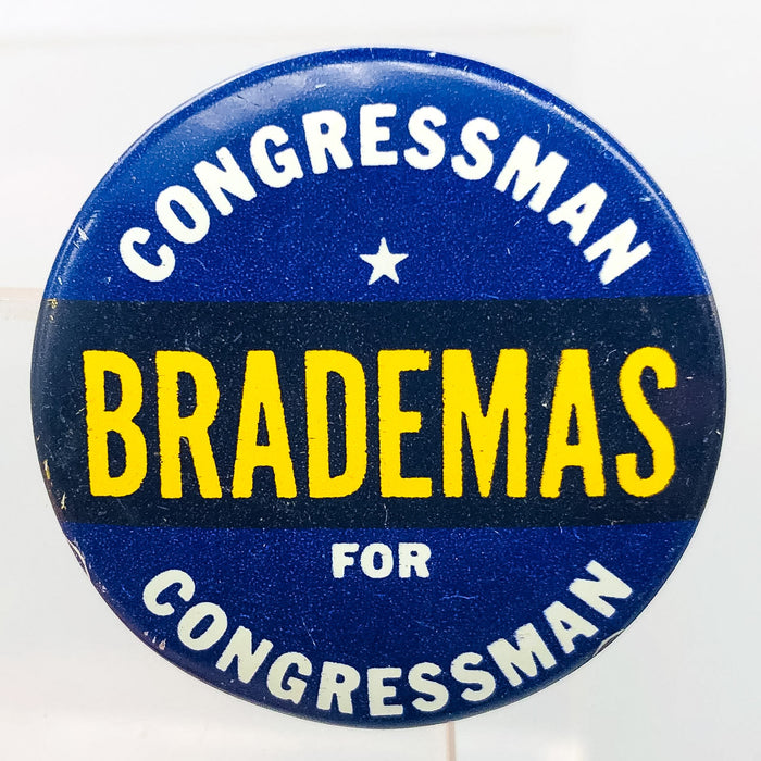 Congressman John Brademas Button Pin 1.25" Indiana Politician Campaign Blue 2