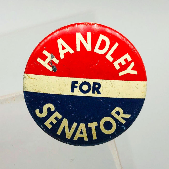 Harold Handley For Senator Button Pin .75" Indiana Political Campaign Union 11