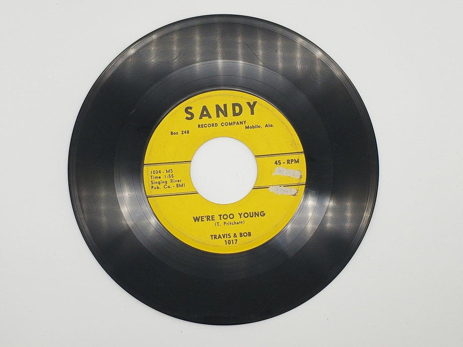 Travis And Bob Tell Him No / We're Too Young 45 RPM Single Record Sandy 1959 1