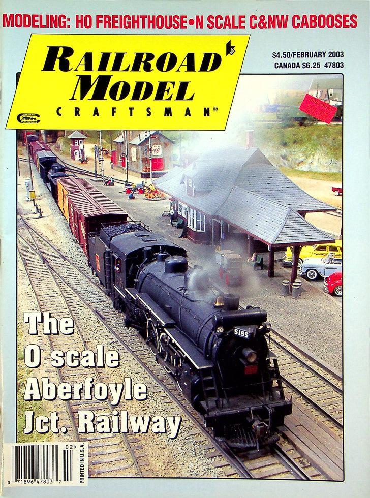 Railroad Model Craftsman Magazine February 2003 Vol 71 No 9 Aberfoyle Railway
