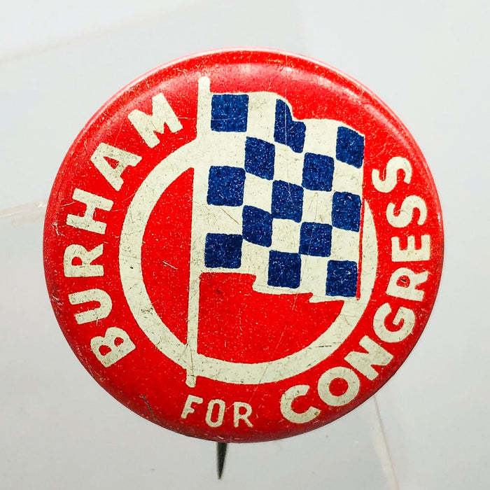 Burham For Congress Button Pin 1" Vintage Political Campaign Union Made Red 4