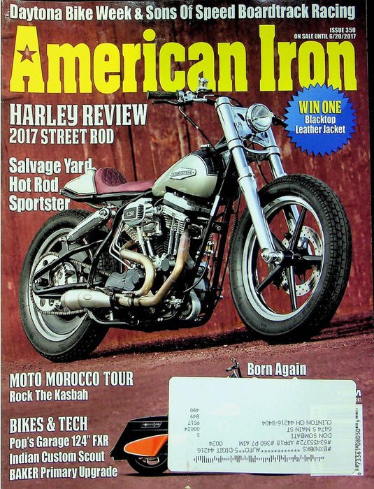 American Iron Motorcycle Magazine Jun # 350 2017 Harley Street Rod Review