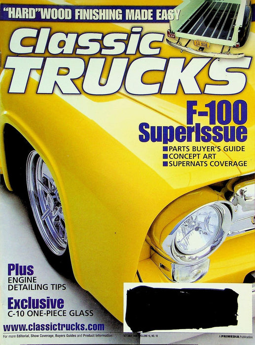 Classic Trucks Magazine October 2006 Vol 15 # 10 F-100 SuperIssue