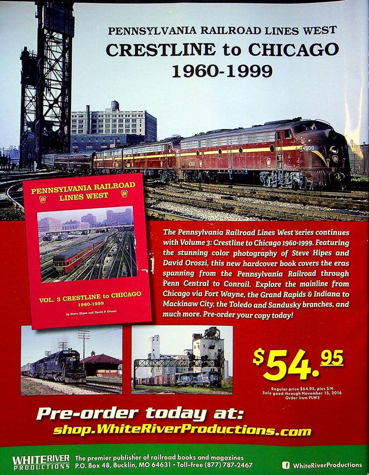 Railfan & Railroad Magazine November 2016 Vol 35 No 11 Hamilton, Ontario's Busy